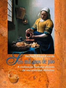Seis mil Anos de Pão